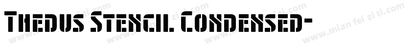 Thedus Stencil Condensed字体转换